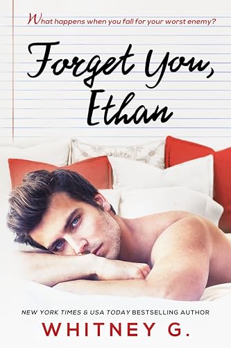 Forget You, Ethan (Forget You Ethan, #1) book cover