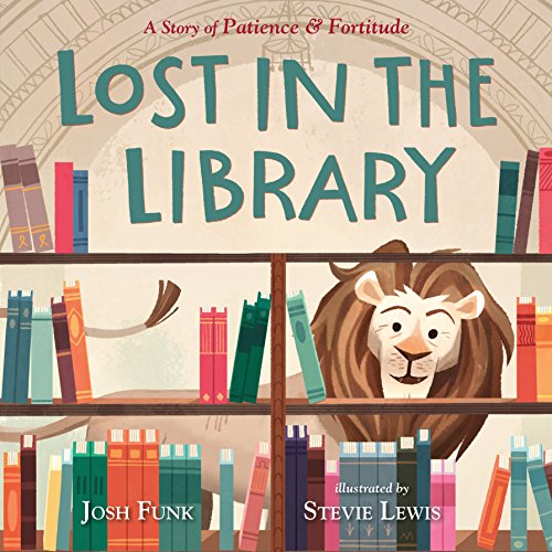 Lost in the Library (A Story of Patience & Fortitude, #1) book cover