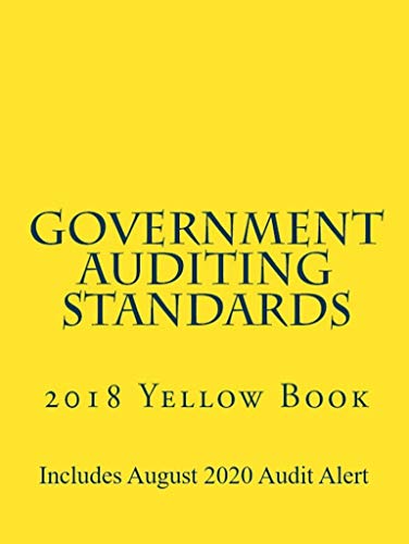 Government Auditing Standards: 2018 Yellow Book book cover