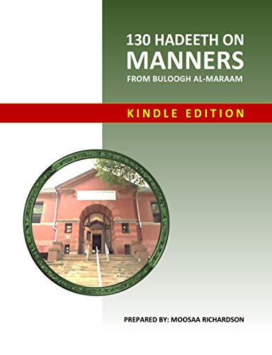 130 Hadeeth on Manners from Buloogh al-Maraam Workbook book cover
