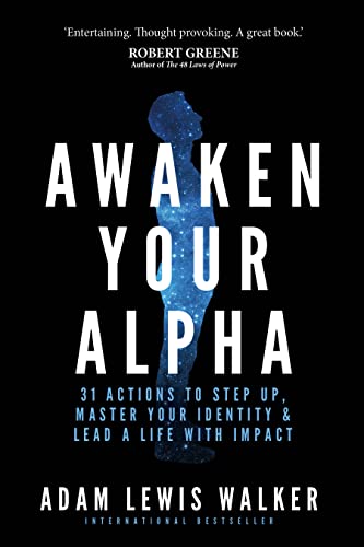 Awaken Your Alpha: Tales and Tactics to Thrive book cover