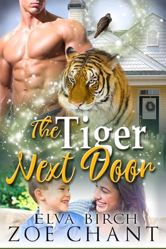 The Tiger Next Door (Green Valley Shifters, #2) book cover