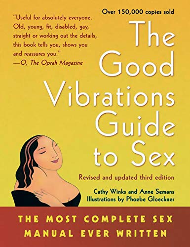 Good Vibrations Guide to Sex: The Most Complete Sex Manual Ever Written book cover