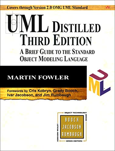 UML Distilled: A Brief Guide to the Standard Object Modeling Language book cover