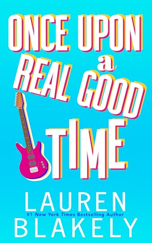 Once Upon a Real Good Time (Heartbreakers, #1) book cover