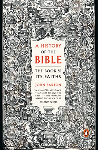 A History of the Bible: The Story of the World's Most Influential Book book cover