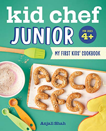 Kid Chef Junior: My First Kids Cookbook book cover