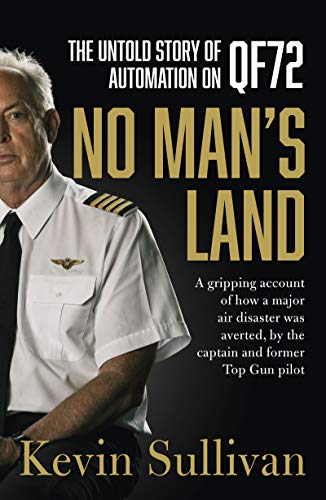 No Man's Land: The Untold Story of Automation and QF72 book cover