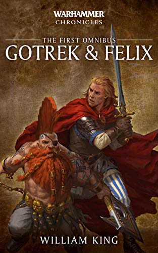 Gotrek and Felix: The First Omnibus book cover