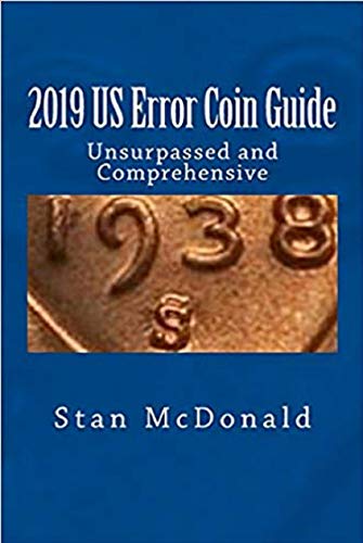 2019 US Error Coin Guide: Unsupassed and Comprehensive book cover