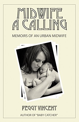 Midwife: A Calling book cover