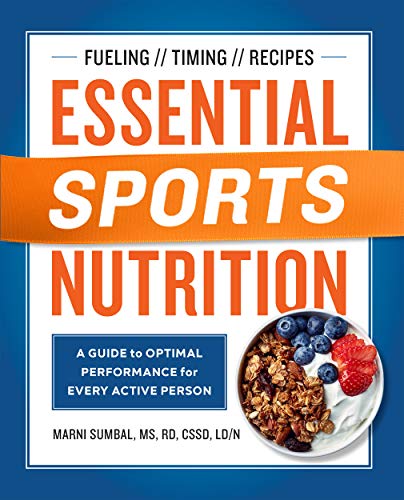 Essential Sports Nutrition: A Guide to Optimal Performance for Every Active Person book cover