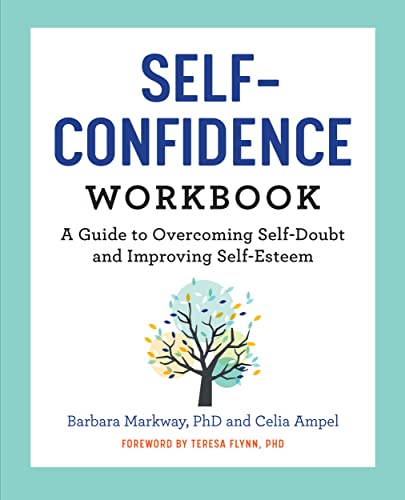 The Self Confidence Workbook: A Guide to Overcoming Self-Doubt and Improving Self-Esteem book cover