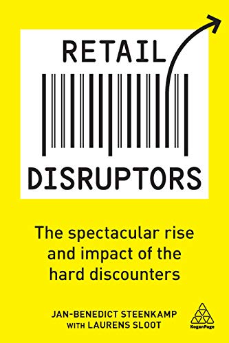 Retail Disruptors: The Spectacular Rise and Impact of the Hard Discounters book cover