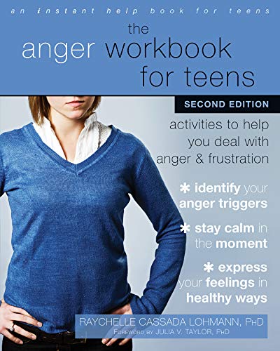 The Anger Workbook for Teens: Activities to Help You Deal with Anger and Frustration book cover