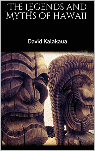 The Legends and Myths of Hawai'i book cover