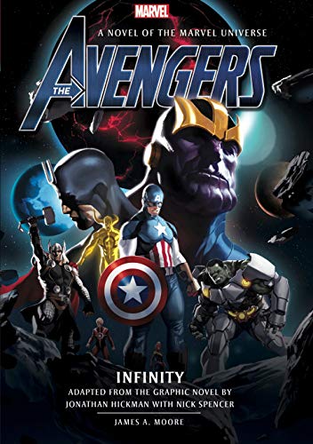 Avengers: Infinity Prose Novel: 3 (Marvel Original Prose Novels) book cover