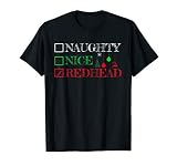 Naughty Nice Redhead Christmas Shirt Funny Ginger Gift T Shi