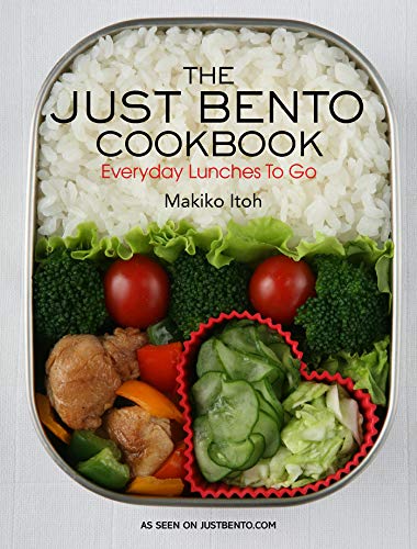 The Just Bento Cookbook: Everyday Lunches to Go book cover