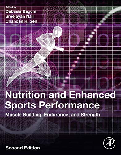 Nutrition and Enhanced Sports Performance: Muscle Building, Endurance, and Strength book cover