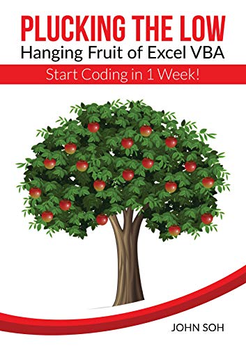 Plucking the Low-Hanging Fruit of Excel VBA – Start Coding in 1 Week! book cover