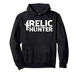 Relic Hunter Hoodie Metal Detecting Gift Idea Pullover Hoodi