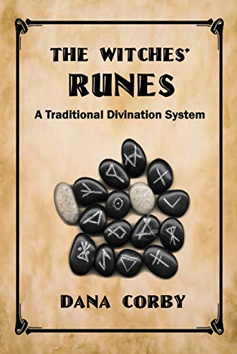 The Witches' Runes: A Traditional Divination System book cover