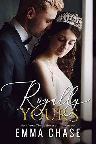 Royally Yours (Royally, #4) book cover