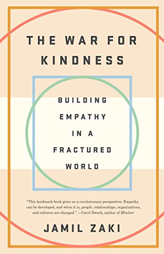 The War for Kindness: Building Empathy in a Fractured World book cover