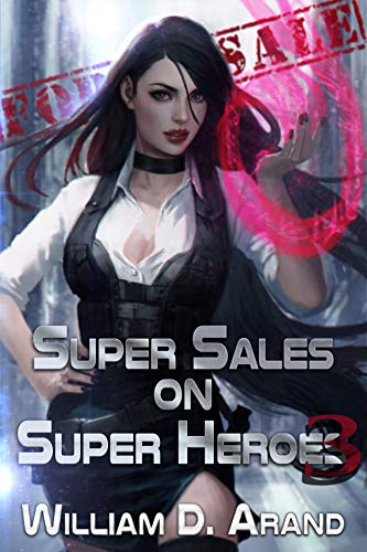 Super Sales on Super Heroes (Super Sales on Super Heroes, #1) book cover