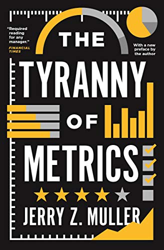 The Tyranny of Metrics book cover