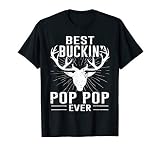 Best Buckin Pop Pop Ever Shirt Deer Hunting Fathers Day Dad