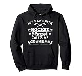 Favorite Ice Hockey Player Gift For Grandma Pullover Hoodie