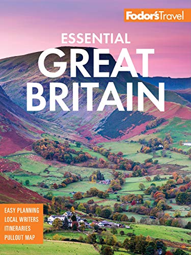 Fodor's Essential Great Britain: with the Best of England, Scotland & Wales book cover