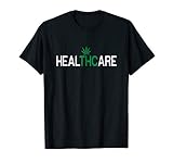 Medical Marijuana HealTHCare Shirt - THC T-Shirt