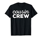 Cousin Crew Shirt Adults Kids Matching Cousin Crew T Shirt
