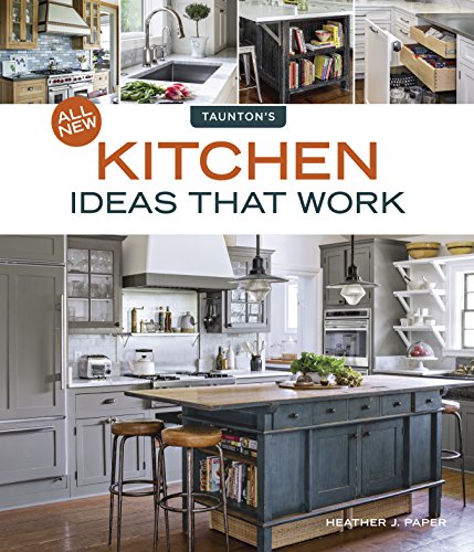 All New Kitchen Ideas That Work book cover