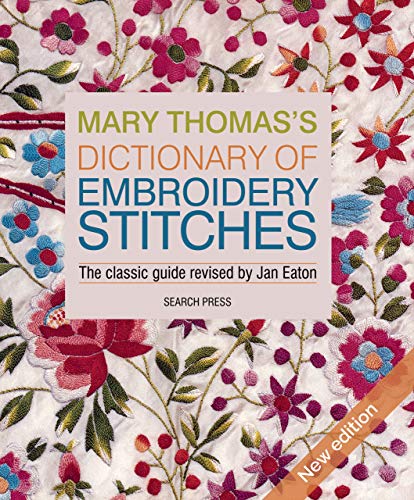 Mary Thomas's Dictionary of Embroidery Stitches book cover