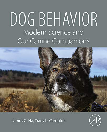 Dog Behavior: Modern Science and Our Canine Companions book cover