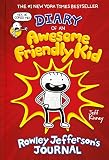 Diary Of An Awesome Friendly Kid Rowley Jefferson S Journal