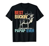 Best Buckin Papap Ever Tshirt Deer Hunting Bucking Father T
