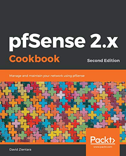 pfSense 2.x Cookbook: Manage and maintain your network using pfSense, 2nd Edition book cover
