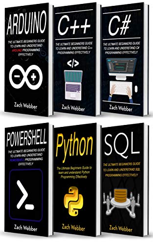 Coding Languages for Absolute Beginners: 6 Books in 1- Arduino, C++, C#, Powershell, Python & SQL book cover