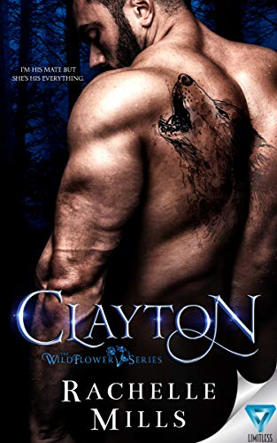 Clayton (The Wildflower Series Book 1) book cover