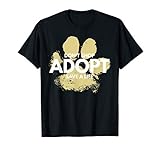 Don T Shop Adopt Dog Cat Rescue Kind Animal Rights Lover T S