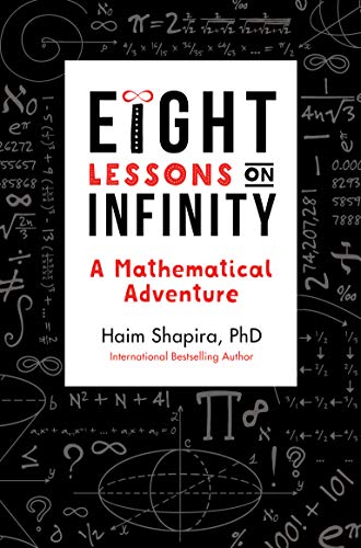 Eight Lessons on Infinity: A Mathematical Adventure book cover