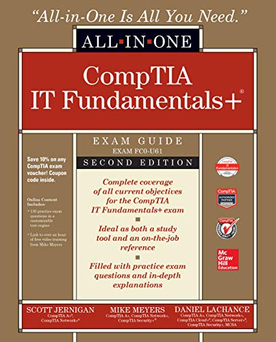 CompTIA IT Fundamentals+ All-in-One Exam Guide, Second Edition (Exam FC0-U61) book cover