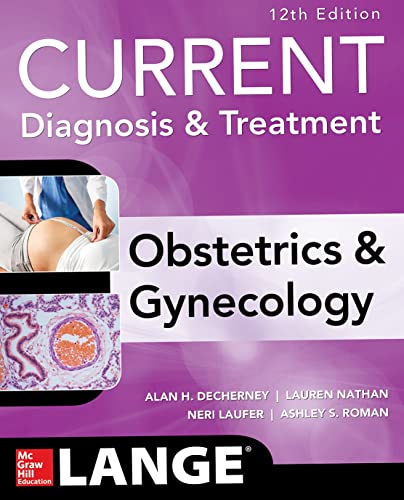 Current Diagnosis & Treatment Obstetrics & Gynecology, 12th Edition book cover