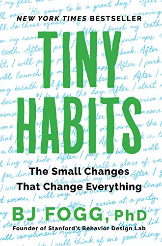Tiny Habits: The Small Changes That Change Everything book cover