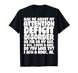 Adhd Shirt Funny Ask Me About My Attention Deficit Disorder